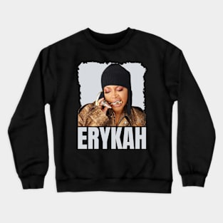 Erykah Hip Hop Crewneck Sweatshirt
